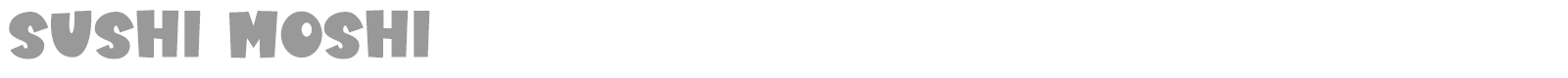Sushi Moshi font preview